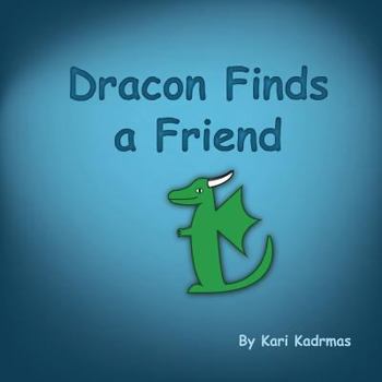 Paperback Dracon Finds a Friend Book