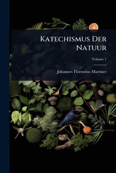 Paperback Katechismus Der Natuur [Dutch] Book
