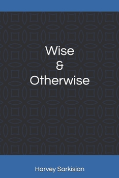 Paperback Wise & Otherwise Book