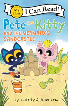 Library Binding Pete the Kitty and the Mermaid's Sandcastle Book