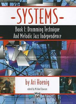 Paperback Systems, Book 1: Drumming Technique and Melodic Jazz Independence Book