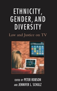 Paperback Ethnicity, Gender, and Diversity: Law and Justice on TV Book