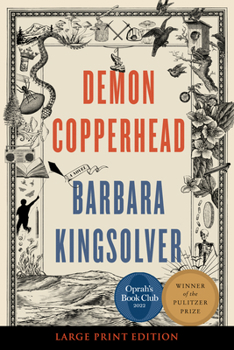 Paperback Demon Copperhead: A Pulitzer Prize Winner [Large Print] Book