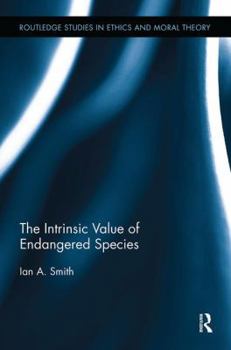 Paperback The Intrinsic Value of Endangered Species Book