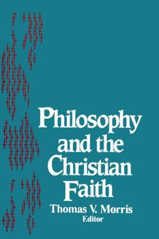 Paperback Philosophy and the Christian Faith Book