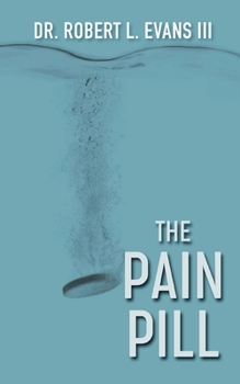 Paperback The Pain Pill Book