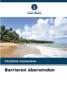 Paperback Barrieren überwinden [German] Book