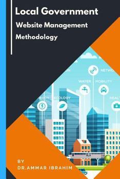 Paperback Local Government Website Management Methodology Book