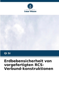 Paperback Erdbebensicherheit von vorgefertigten RCS-Verbund-konstruktionen [German] Book