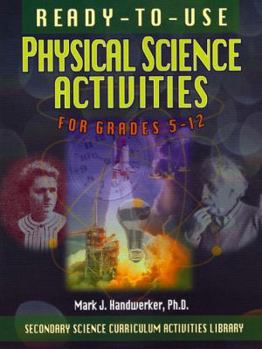 Paperback Ready-To-Use Physical Science Activities for Grades 5-12 Book