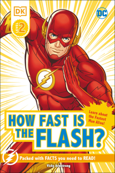 Hardcover DK Reader Level 2 DC How Fast Is the Flash? Book