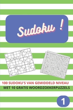 Paperback Sudoku !: Gemiddeld Niveau [Dutch] Book