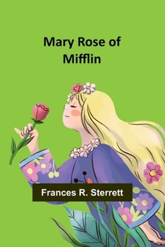Paperback Mary Rose of Mifflin Book