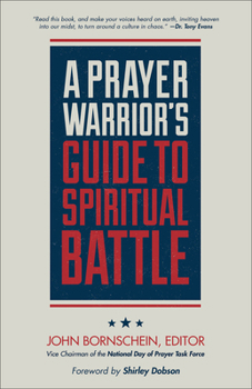 Paperback A Prayer Warrior's Guide to Spiritual Battle Book