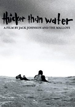JACK JOHNSON:THICKER THAN WATER