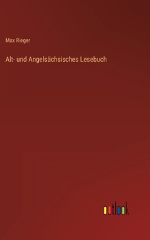 Hardcover Alt- und Angelsächsisches Lesebuch [German] Book