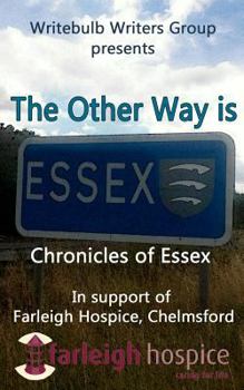 Paperback The Other Way Is Essex Book