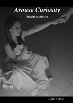 Paperback Arouse curiosity (susciti curiosità) [Italian] Book