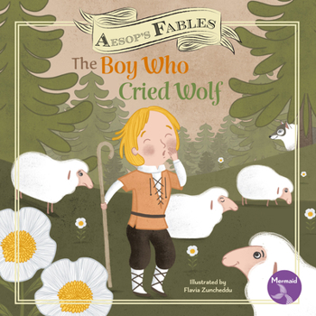 Paperback The Boy Who Cried Wolf Book