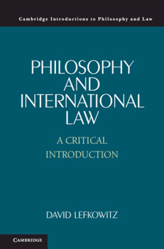 Paperback Philosophy and International Law Book