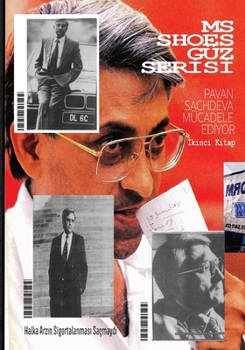 Halka Arzin Sigortalanmasi Saçmaydi: MS Shoes Güz SerIsI (Turkish Edition)