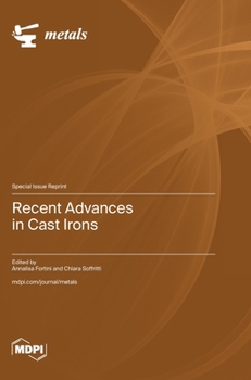 Hardcover Recent Advances in Cast Irons Book