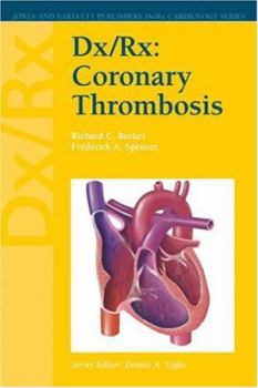 Paperback DX/RX: Coronary Thrombosis Book