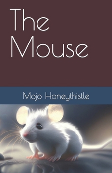 The Mouse (Wary Tales)