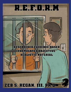 Paperback R.E.F.O.R.M: Researched Evidence-Based Formulated Objective Realistic Material Book
