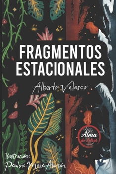 Paperback Fragmentos Estacionales [Spanish] Book