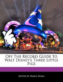 Paperback Off the Record Guide to Walt Disney's Three Little Pigs Book