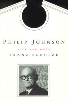 Paperback Philip Johnson: Life and Work Book