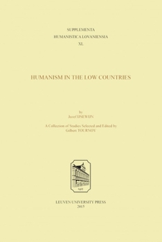 Paperback Jozef Ijsewijn: Humanism in the Low Countries Book