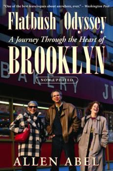 Paperback Flatbush Odyssey: A Journey Through the Heart of Brooklyn Book