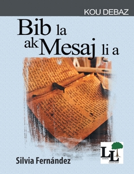 Paperback Bib la ak mesaj li a [Haitian French Creole] Book