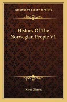 History Of The Norwegian People V1