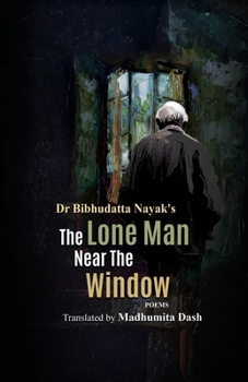 Paperback The Lone Man Near the Window Book
