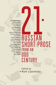 Paperback 21: Russian Short Prose from the Odd Century Book