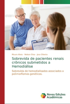 Paperback Sobrevida de pacientes renais crônicos submetidos a Hemodiálise [Portuguese] Book
