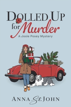 Dolled up for Murder : A Josie Posey Mystery