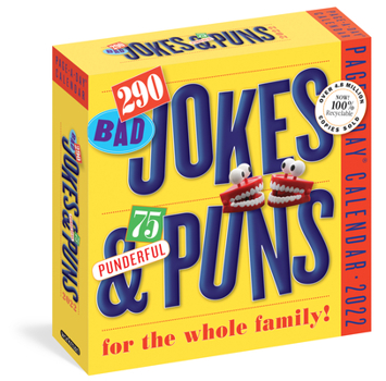 Calendar 290 Bad Jokes & 75 Punderful Puns Page-A-Day Calendar 2022: Hilarious Puns, Knock-Knock Jokes, Silly Stories, and Riddles That Last a Year. Book