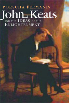 Hardcover John Keats and the Ideas of the Enlightenment Book