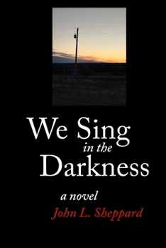 Paperback We Sing in the Darkness Book