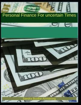 Paperback Personal Finance for Uncertain Times Book