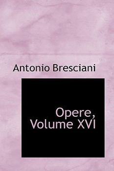 Paperback Opere, Volume XVI Book