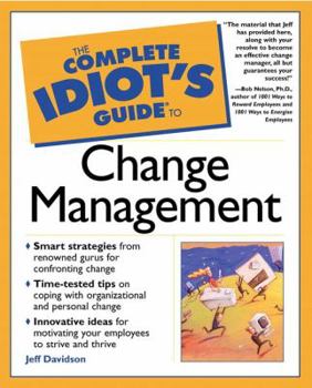 Paperback Complete Idiot's Guide to Change Management Book