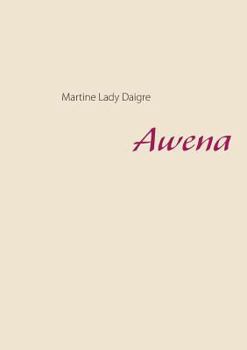 Paperback Awena [French] Book