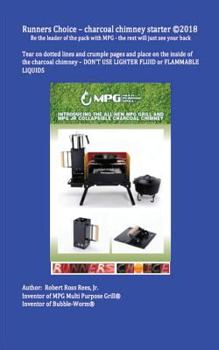 Paperback Runners Choice - charcoal chimney starter: Be the leader of the pack with MPG - the rest will just see your back Book