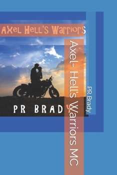 Paperback Axel- Hell's Warriors MC Book