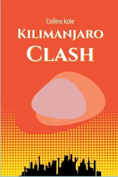 Paperback Kilimanjaro Clash Book